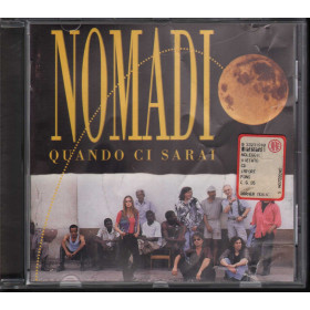 Nomadi - CD Quando Ci Sarai Bollimo SIAE Bianco Sigillato 0706301582923