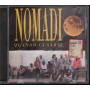 Nomadi - CD Quando Ci Sarai Bollimo SIAE Bianco Sigillato 0706301582923