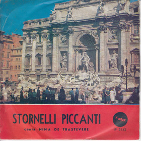 Nina De Trastevere ‎Vinile 7" 45 giri Stornelli Piccanti PIG PI 7161 Nuovo