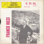 Franco Ricci ‎Vinile 7" 45 giri 'St'Ammore / Lassame Na Speranza SDM Nuovo