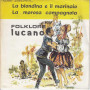 L. Paoli - M. Venneri 45 giri La Bionda E Il Marinaio / La Morsa Campagnola