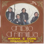 Gruppo Di Famiglia Vinile 7" 45 giri Anema E Core / Orsacchiotto Moon Nuovo