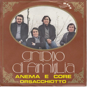 Gruppo Di Famiglia Vinile 7" 45 giri Anema E Core / Orsacchiotto Moon Nuovo