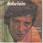 Fabrizio Ferretti Vinile 7" Ti Racconto Una Storia / Il Paese Che Non C'E'
