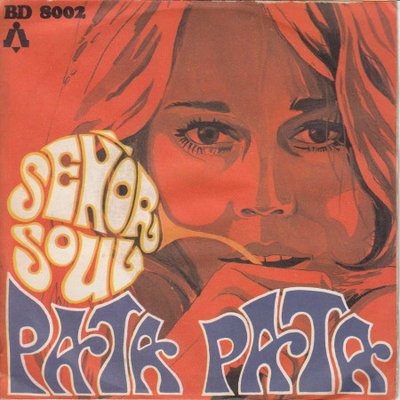 Señor Soul Vinile 7" 45 Giri Pata Pata / Poquito Soul  Belldisc Nuovo