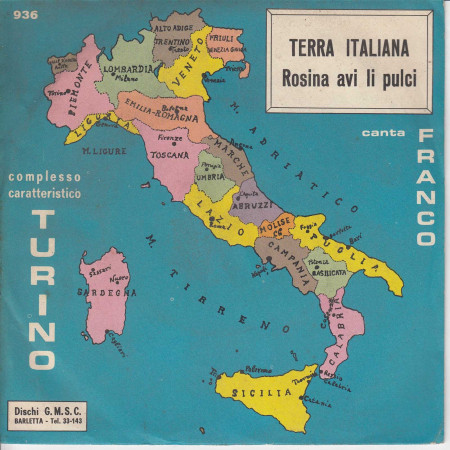 Franco Comp. Turino Vinile 7" 45 giri Terra Mia / Rosina Avi Li Pulci GMSC Nuovo