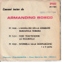 Armandino Bosco Vinile 7" 45 Giri Stornelli Alla Ciceruacchio - Pig Nuovo