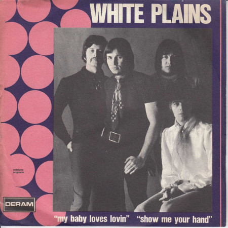 White Plains Vinile 7" 45 Giri My Baby Loves Lovin' - Deram Nuovo