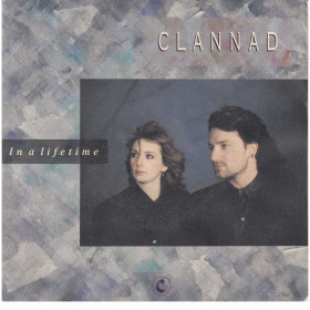 Clannad Vinile 7" 45 Giri In A Lifetime - RCA PB 40535 Nuovo