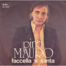 Pino Mauro Vinile 7" 45 Giri 'A Catenella D'Oro / Faccella 'E Santa - Hello Nuovo