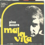 Pino Mauro ‎Vinile 7" 45 giri 'Nnanze 'A Corte - Hello NP 9131 Nuovo