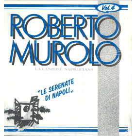 Roberto Murolo Lp La Canzone Napoletana Vol 4 Le serenate di Napoli Sigillato