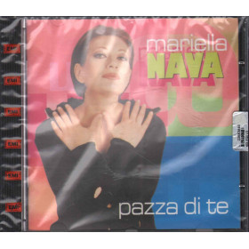 Mariella Nava  CD Pazza Di Te Nuovo 0724352603923