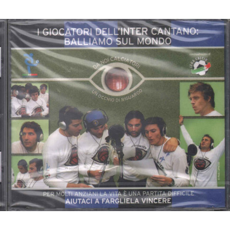 I Giocatori dell'Inter Cd'S Singolo Cantano Balliamo Sul Mondo Sigillato