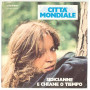 Città Mondiale Vinile 7" 45 giri Sidicianne / E Chiane O Tiempo - HR 1801 Nuovo