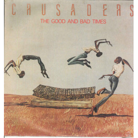 Crusaders Lp Vinile The Good And Bad Times / MCA Records ‎254 438-1 Sigillato