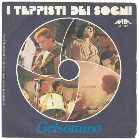 I Teppisti Dei Sogni ‎Vinile 7" 45 giri Gelsomino - M 1567 Nuovo