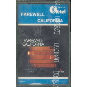 Farewell MC7 California / K-Tel - MCI 134 Sigillata