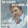 Mario Merola ‎Lp Vinile Lacrime Napulitane / Arpa Record ‎LP 751 Nuovo