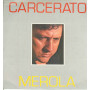 Mario Merola Lp Vinile Carcerato / Storm ZSLTM 55474 Nuovo