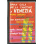 AA.VV MC7 Gran Gala Della Canzone A Venezia / AR/20188/CP Nuova
