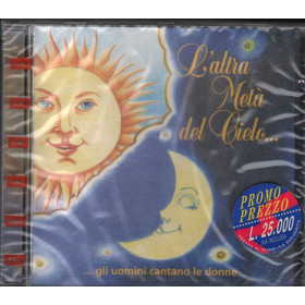 Artisti Vari CD L'altra metÃ  del cielo... Nuovo Sigillato