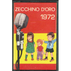 AA.VV MC7 Zecchino D'Oro 1972 / Fonola - c.452 Nuova