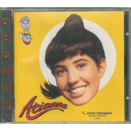 Arianna CD T Come Teenagers Come Io Come Te / EMI Walt Disney 7983942 Sigillato