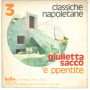 Giulietta Sacco Vinile 7" 45 giri Torna Maggio / 'E Ppentite - Nuovo HR 9048