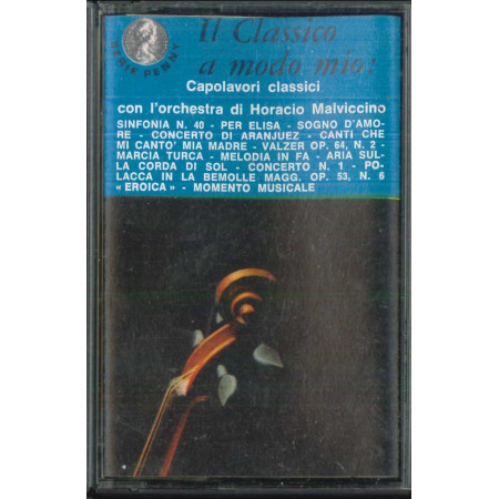 L'Orchestra Di Horacio Malvicino ‎MC7 Il Classico A Modo Mio / REM 81099 Nuova ‎