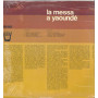 AA.VV. ‎Lp Vinile La Messa A Yaounde / Arion ‎FARN 1025 Sigillato