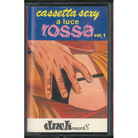 AA.VV MC7 Cassetta Sexy A Luce Rossa Vol 1 / DKC 219 Nuova