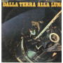 Sergio Balloni ‎Lp Vinile Dalla Terra Alla Luna / Signal SLP 28 Nuovo