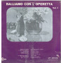AA.VV. ‎Lp Vinile Balliamo Con L'Operetta Vol 1 / Combo LP 20135 Sigillato