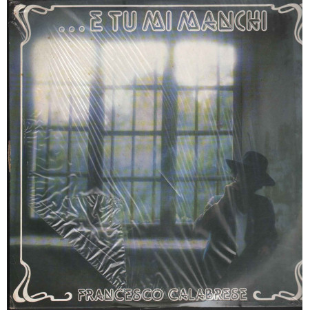 Francesco Calabrese ‎Lp E Tu Mi Manchi / Free Interfonia ITF 120001 Sigillato