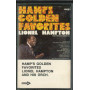 Lionel Hampton And His Orchestra ‎‎‎‎MC7 Hamp's Golden Favorites / Nuova