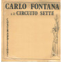 Carlo Fontana E Il Circuito Sette ‎‎Lp Contraddizioni / Abramo Allione Sigillato