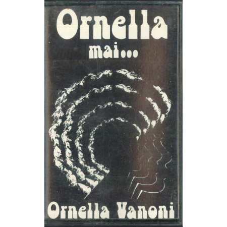 Ornella Vanoni ‎MC7 Ornella Mai / Ariston ‎– AR 20241 Nuova