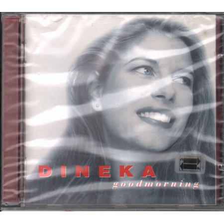 Dineka CD Goodmorning / RTI Music ‎RTI 20192 Italia Sigillato