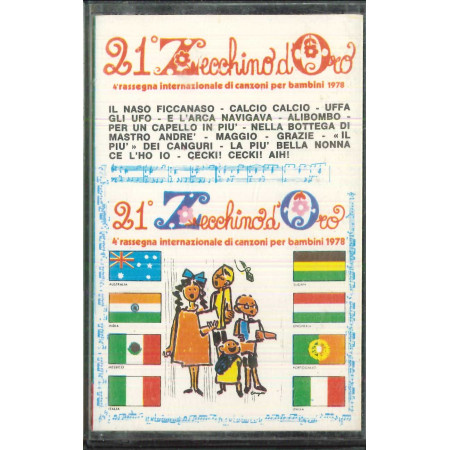 AA.VV MC7 21° Zecchino D'Oro - 4 Rassegna Internazionale 1978 / RMS 85253 Nuova