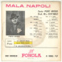 Piero Nigido Vinile 45 giri 7" - Mala Napoli - O' Festino / O' Marenaro - Nuovo
