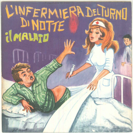 Franco Trincale Vinile 45 giri 7" L'Infermiera Del Turno Di Notte / Il Malato Nuovo