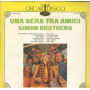 Simon Brothers Lp Vinile Una Serata Tra Amici / Gli Oscar Del Disco Sigillato