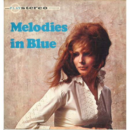 The Magic Moments Strings Lp Vinile Melodies In Blue / Play 250805 Nuovo