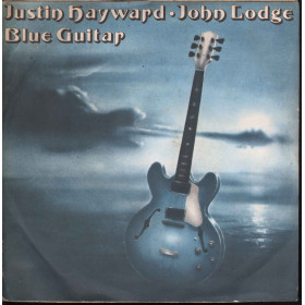 Justin Hayward & John Lodge Vinile 45 giri 7" Blue Guitar / Threshold TH21 Nuovo