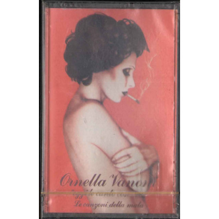 Ornella Vanoni MC7 Oggi Le Canto Così N 3 Le Canzoni Della Mala / CGD Sigillata