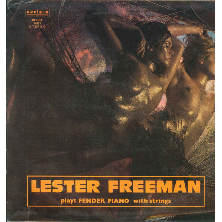 Lester Freeman Lp Vinile Plays Fender Piano with Strings Rifi RFS-ST 14521 Nuovo