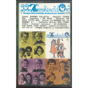 AA.VV MC7 22° Zecchino D'Oro - 5 Rassegna Internazionale 1979 / RMS 85266 Nuova