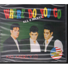 No Mercy ‎Cd'S Singolo Where Do You Go All 8 Mixes / MCI ‎7432141042-2 Sigillato