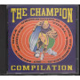 AA.VV. ‎CD The Champion Compilation / BMG RCA 74321455112 Nuovo